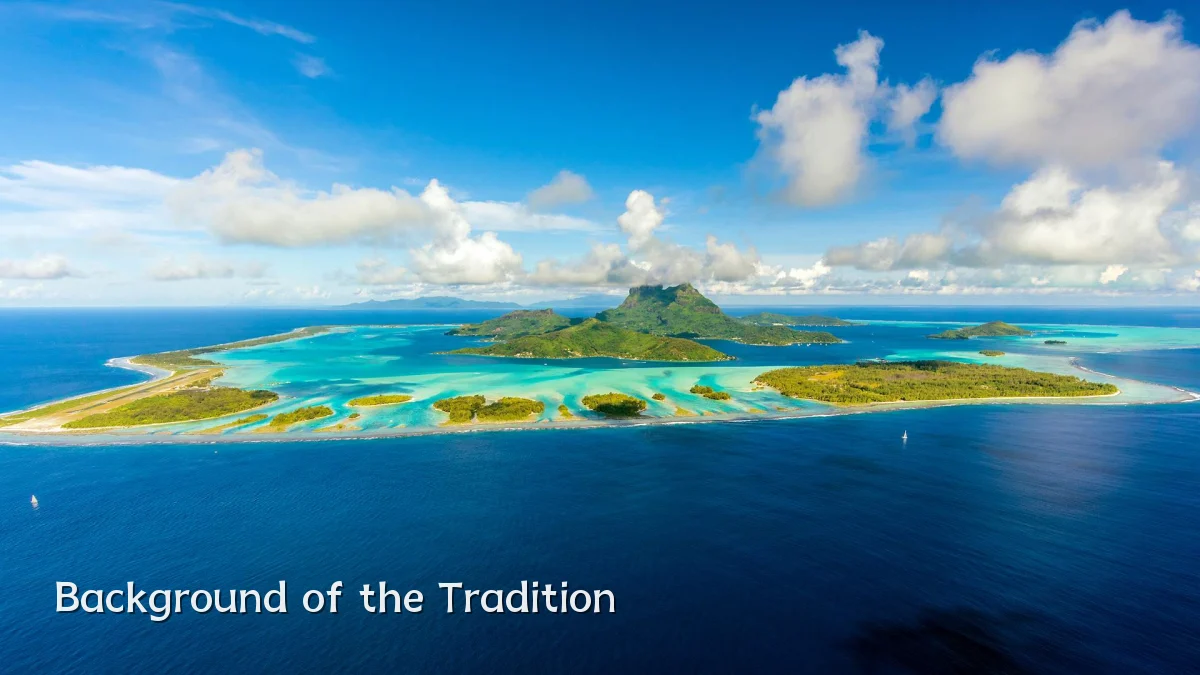 Background of the Tradition