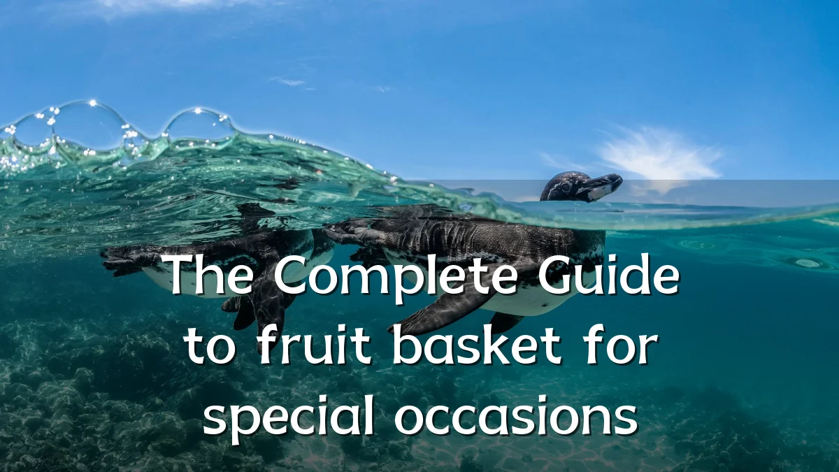 The Complete Guide to fruit basket for special occasions